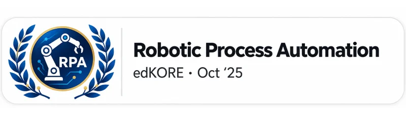 Сертифікація з роботизованої автоматизації процесів (RPA), edKORE, жовтень 2025